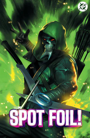 Absolute Green Arrow #1 -Shared ALPHA Exclusive (w/SPOT FOIL Option) - Dave Wilkins